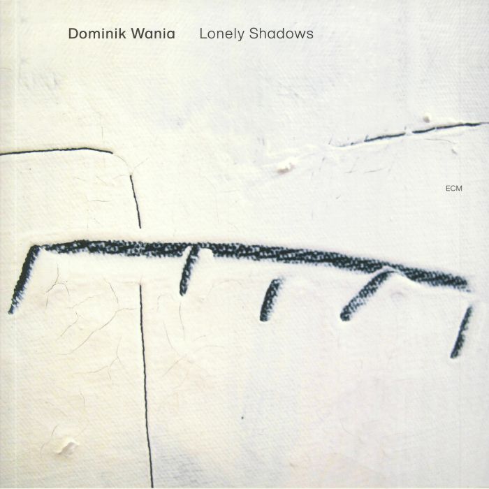 WANIA, Dominik - Lonely Shadows