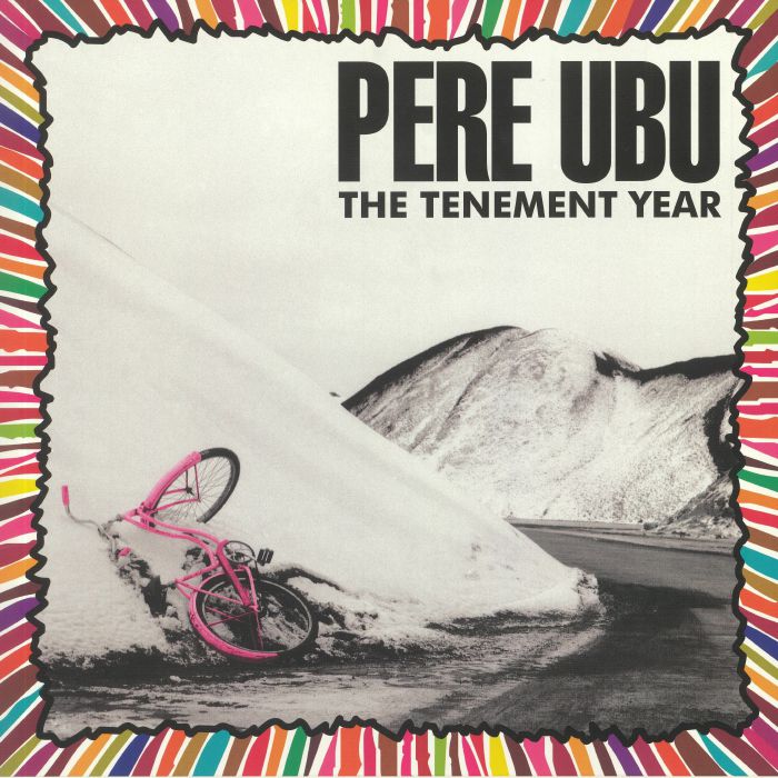 PERE UBU - The Tenement Year (reissue)