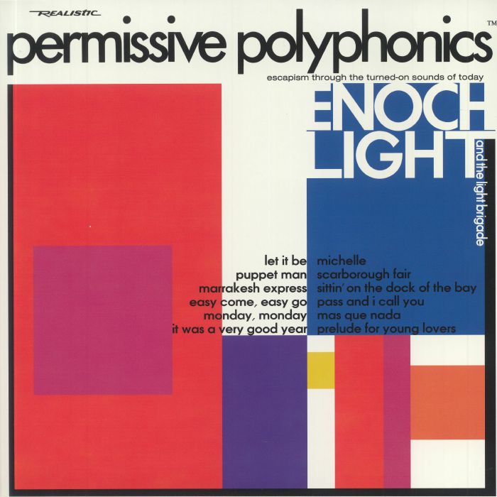 LIGHT, Enoch & THE LIGHT BRIGADE - Permissive Polyphonics (reissue)