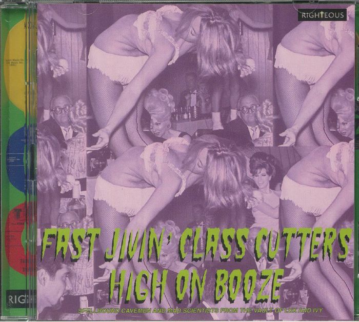VARIOUS - Fast Jivin' Class Cutters High On Booze: Spellbound Cavemen & Mad Scientists From The Vault Of Lux & Ivy