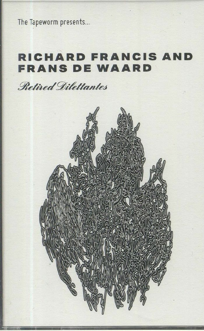 FRANCIS, Richard/FRANS DE WAARD - Retired Dilettantes