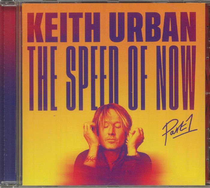 URBAN, Keith - The Speed Of Now Part 1