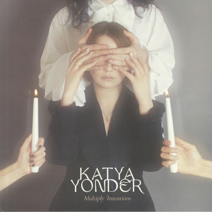YONDER, Katya - Multiply Intentions