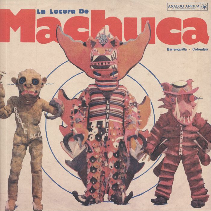 VARIOUS - La Locura De Machuca: Barranquilla Colombia 1975-1980