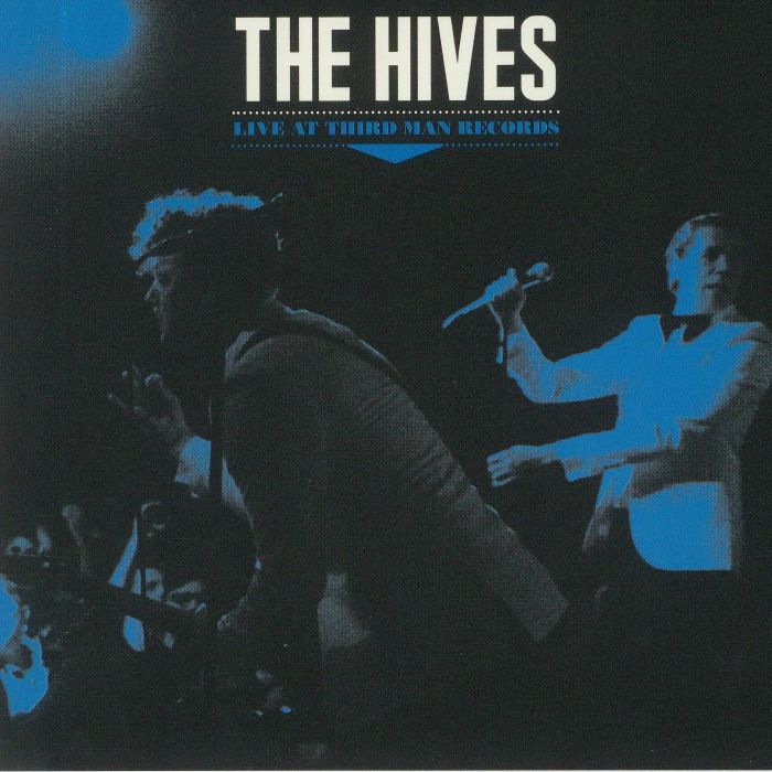 HIVES, The - Live At Third Man Records