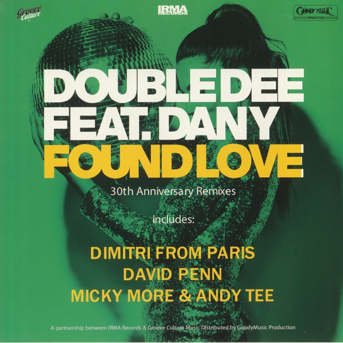 DOUBLE DEE feat DANY - Found Love (30th Anniversary Remixes)
