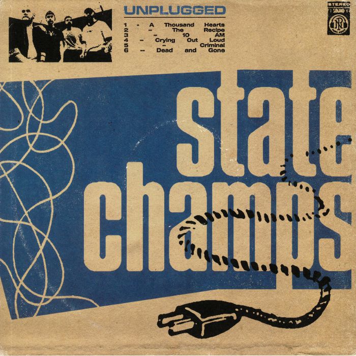 STATE CHAMPS - Unplugged