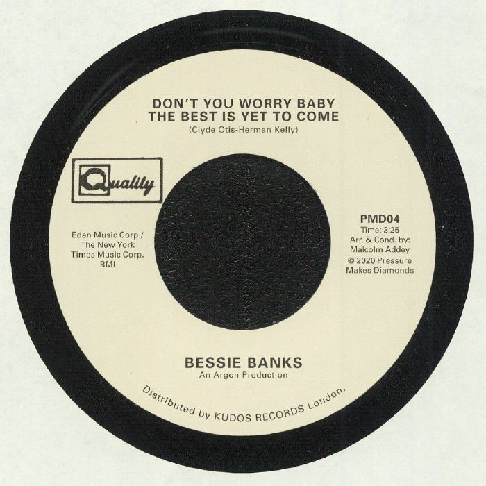 BANKS, Bessie - Don't You Worry Baby The Best Is Yet To Come