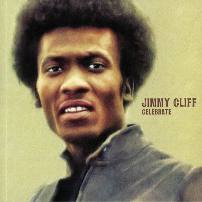 JIMMY CLIFF - Celebrate