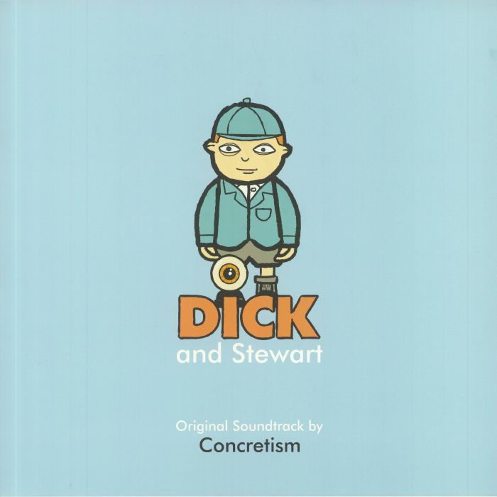 CONCRETISM - Dick & Stewart (Soundtrack)