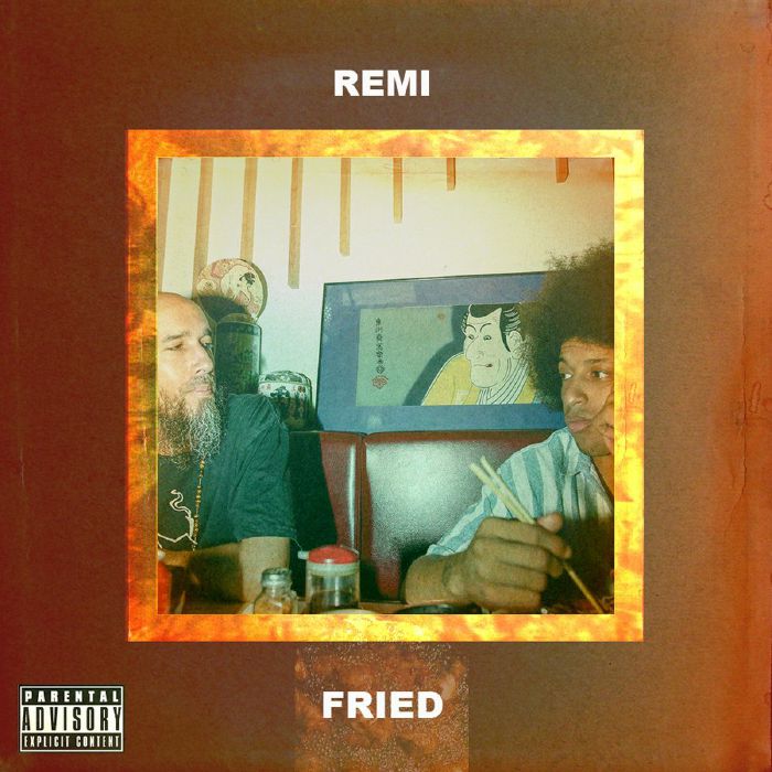 REMI - Fried