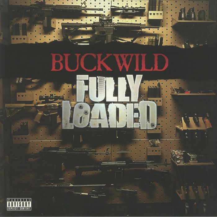 BUCKWILD - Fully Loaded