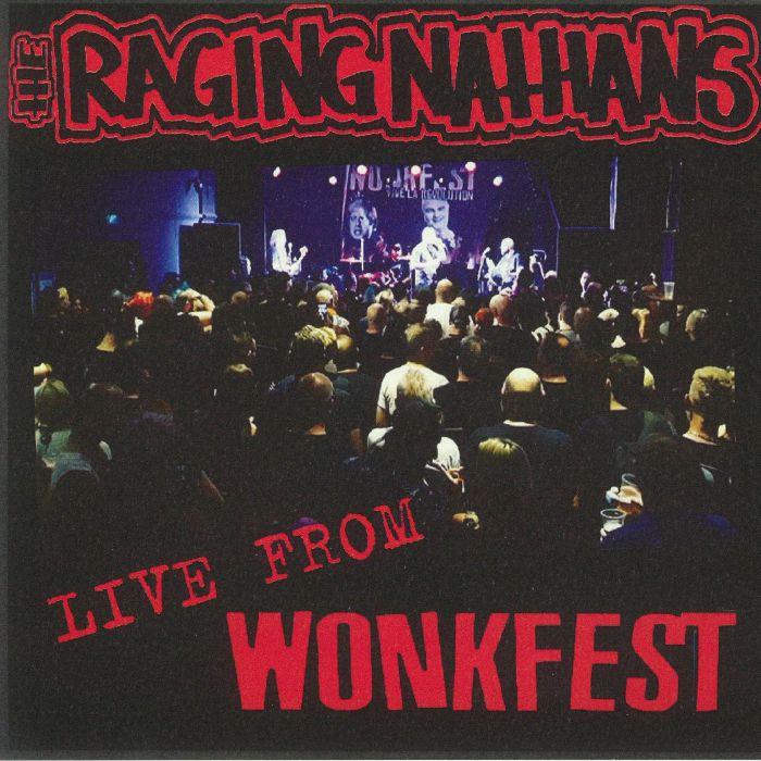 RAGING NATHANS, The - Live From Wonkfest