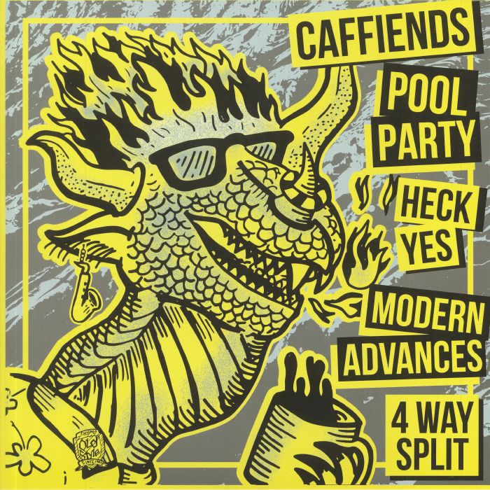 CAFFIENDS/POOL PARTY/HECK YES/MODERN ADVANCES - 4 Way Split