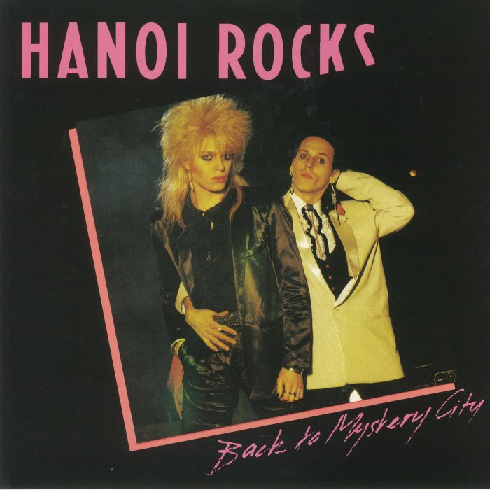 HANOI ROCKS - Back To Mystery City