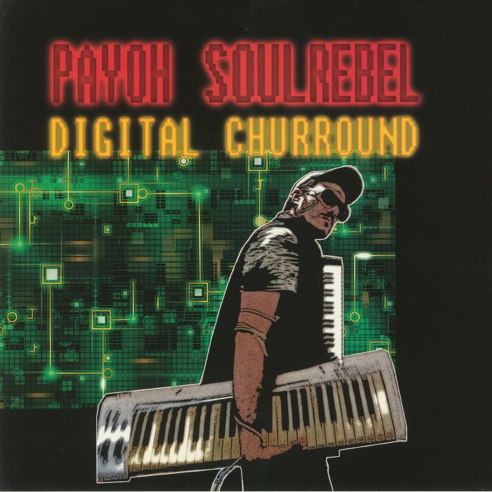 PAYOH SOULREBEL - Digital Churround