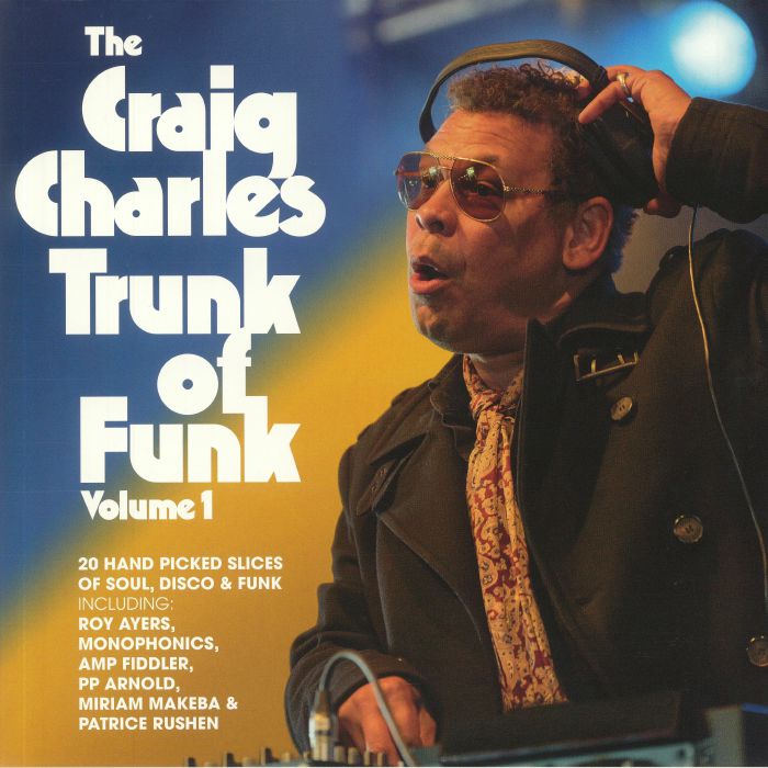CHARLES, Craig/VARIOUS - The Craig Charles Trunk Of Funk Vol 1