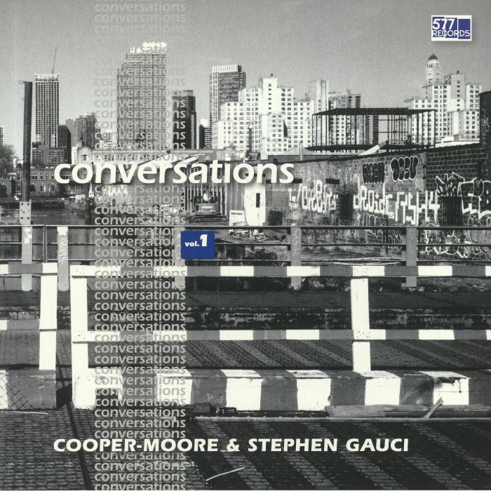 COOPER MOORE/STEPHEN GAUCI - Conversations Vol 1