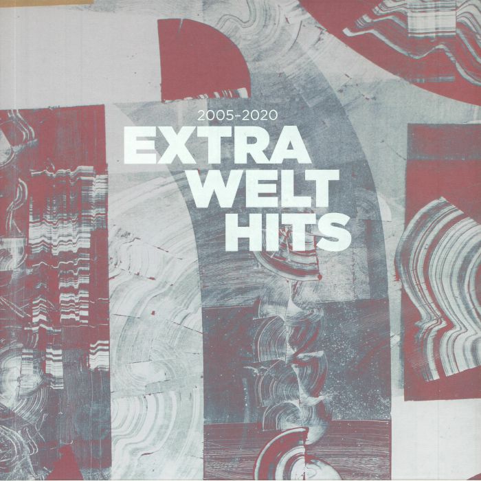 EXTRAWELT - Extra Welt Hits 2005-2020