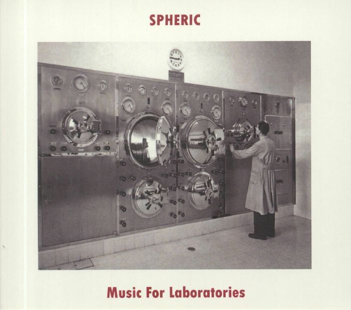 SPHERIC - Music For Laboratories