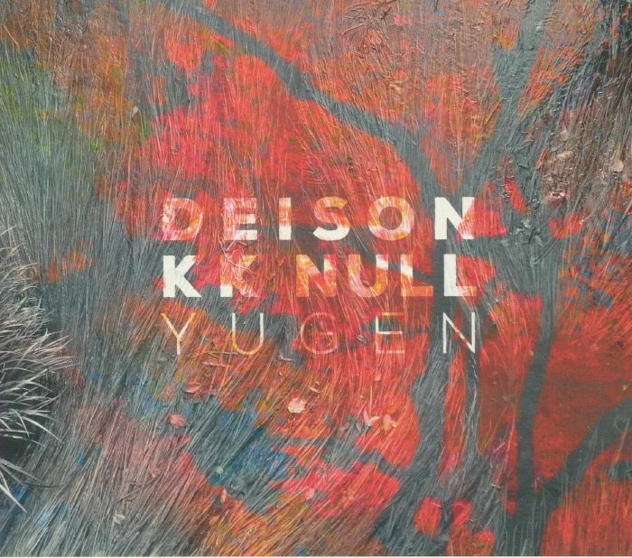 DEISON/KK NULL - Yugen