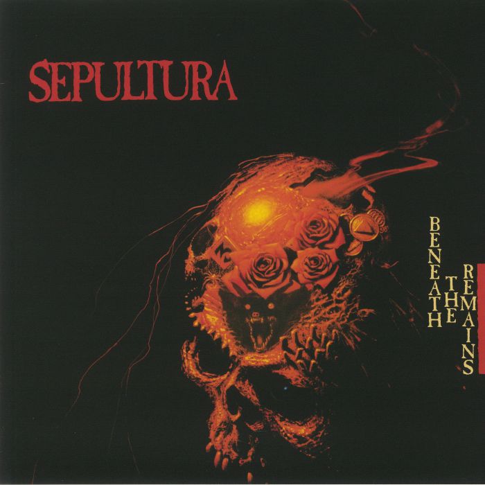 SEPULTURA - Beneath The Remains