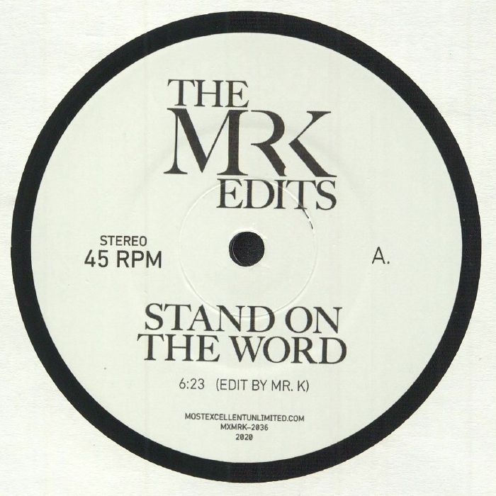 MR K - Stand On The Word