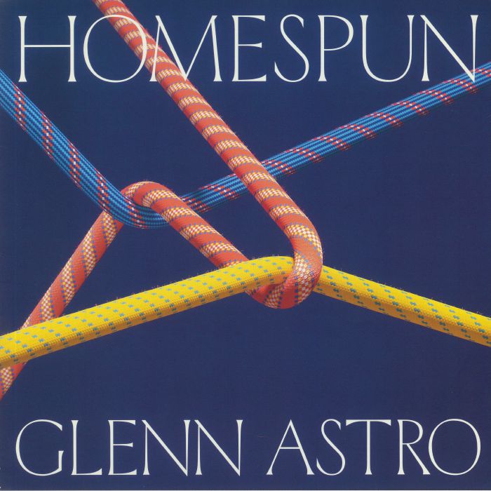 GLENN ASTRO - Homespun