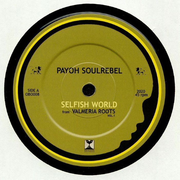 PAYOH SOULREBEL/PAUPA MAN - Selfish World