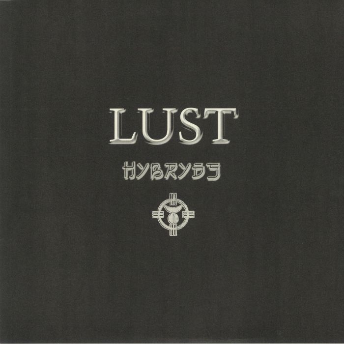HYBRYDS - Lust (remastered)