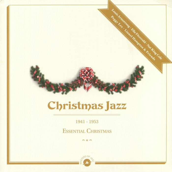 VARIOUS - Christmas Jazz: 1941-1953 Essential Christmas