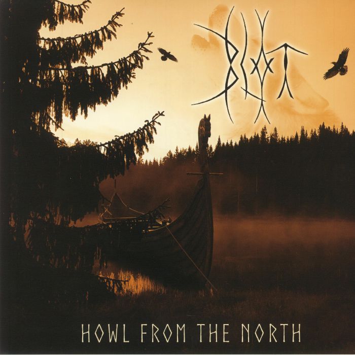 BLOT - Howl From The North