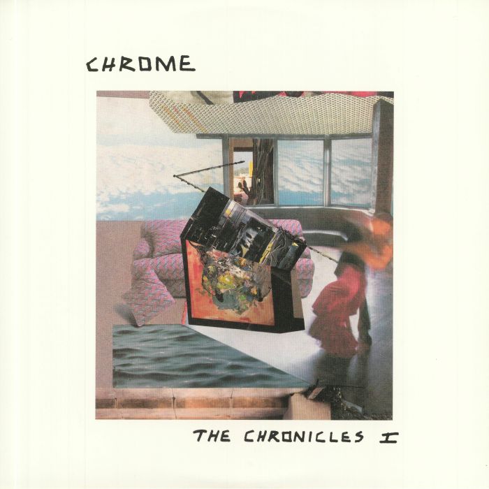 CHROME - The Chronicles I