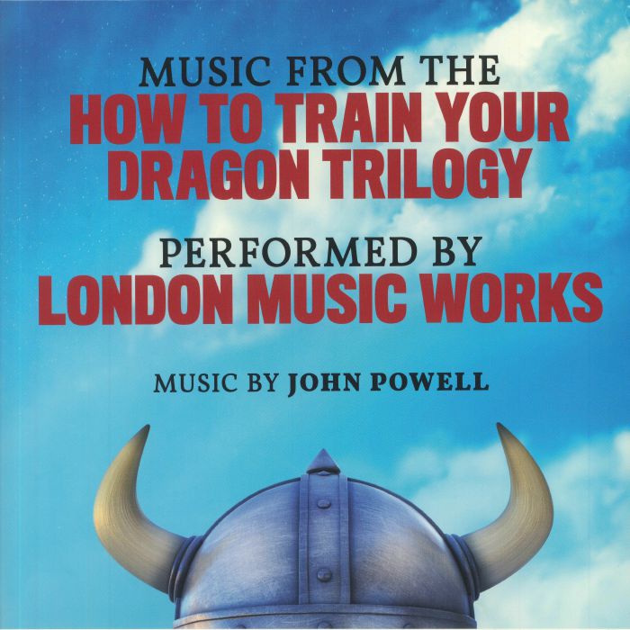 POWELL, John/LONDON MUSIC WORKS - Music From The How To Train Your Dragon Trilogy (Soundtrack)