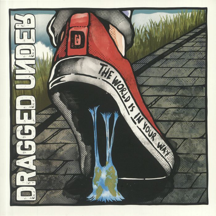DRAGGED UNDER - The World Is In Your Way