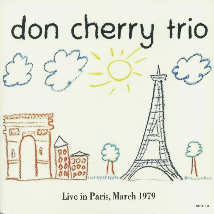 DON CHERRY TRIO - Live In Paris March 1979