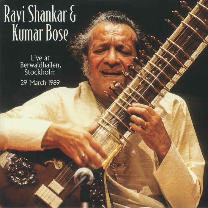 SHANKAR, Ravi/KUMAR BOSE - Live At Berwaldhallen Stockholm 29 March 1989