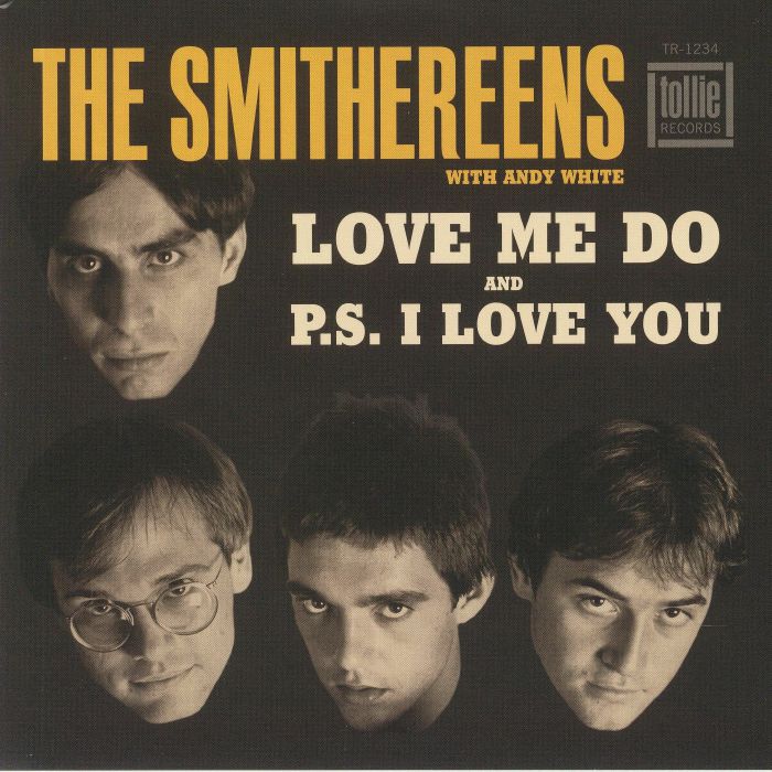 SMITHEREENS, The with ANDY WHITE - Love Me Do (Record Store Day 2020)