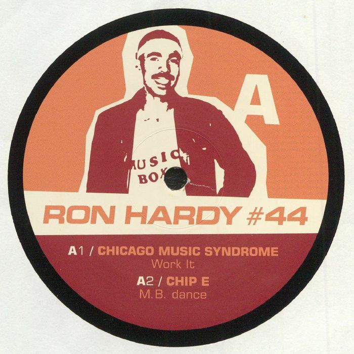 HARDY, Ron/CHICAGO MUSIC SYNDROME/CHIP E/BOU KHAN/B ROSE - RDY #44