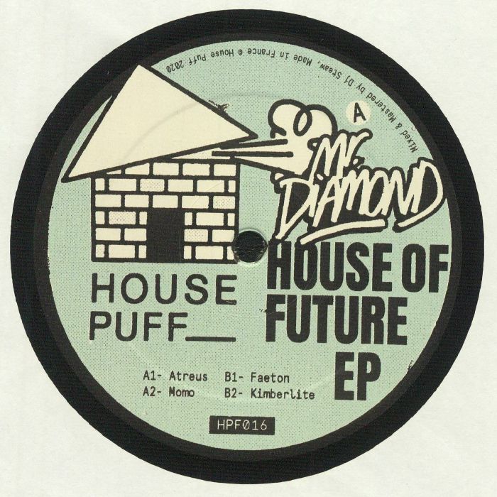 MR DIAMOND - House Of Future EP