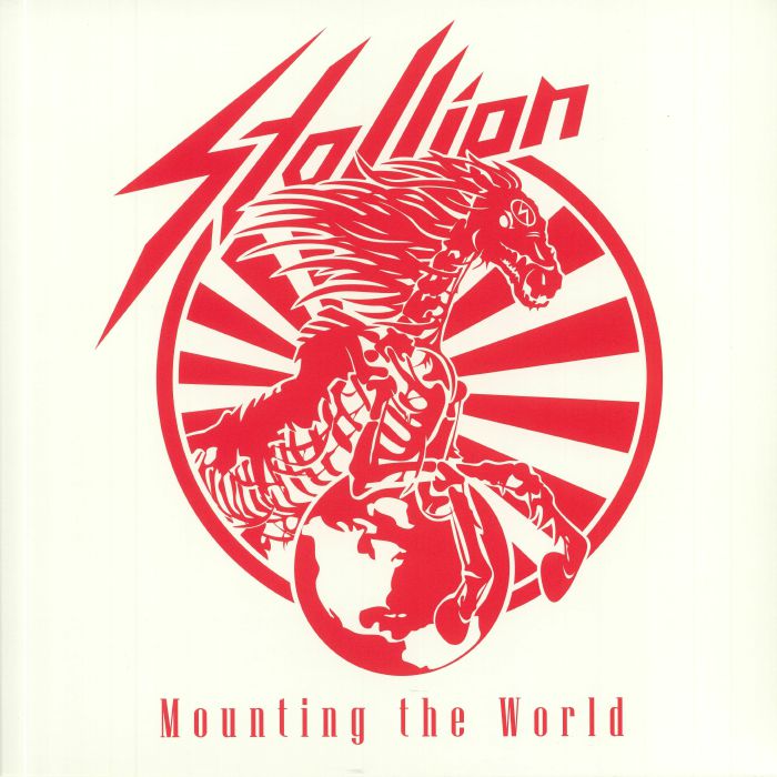 STALLION - Mounting The World (reissue)