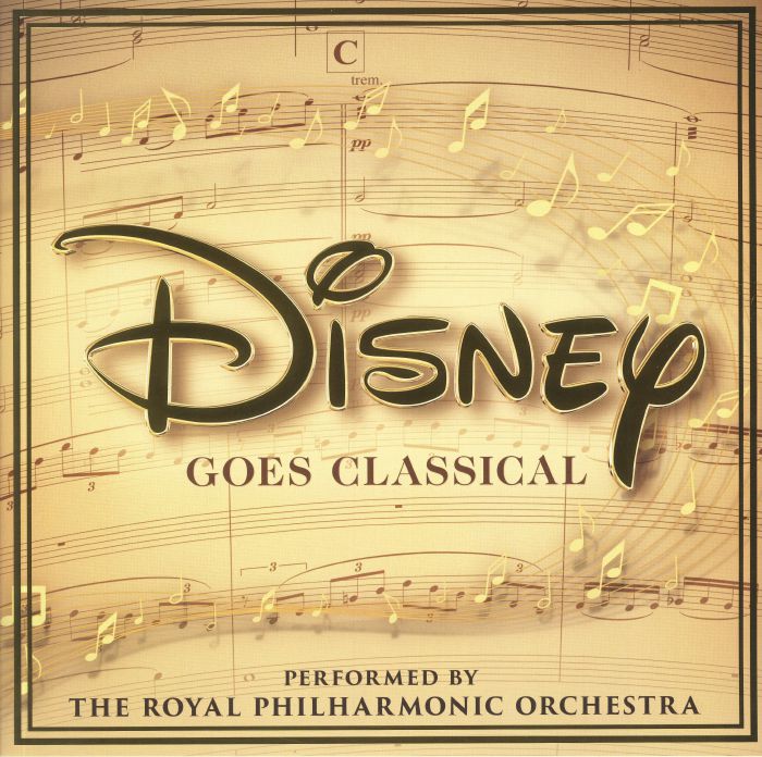 ROYAL PHILHARMONIC ORCHESTRA, The - Disney Goes Classical (Soundtrack)