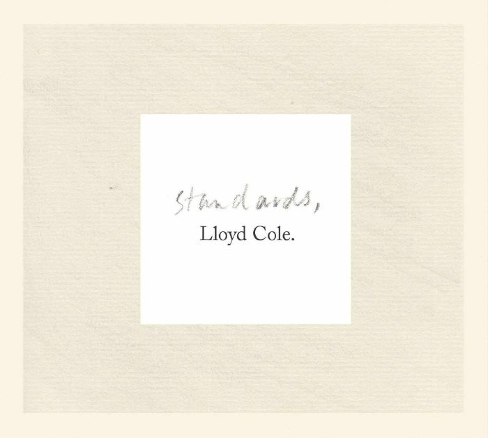 COLE, Lloyd - Standards (reissue)