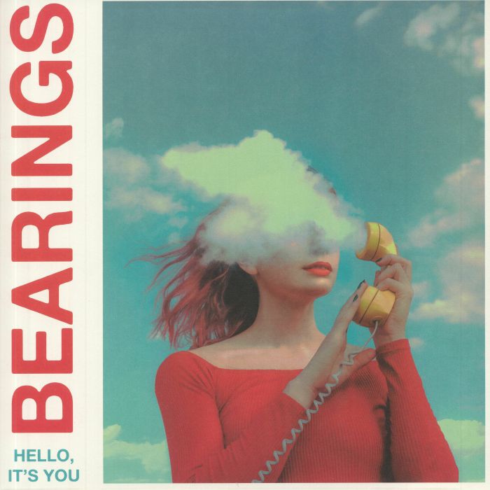 BEARINGS - Hello It's You