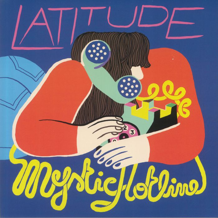 LATITUDE - Mystic Hotline
