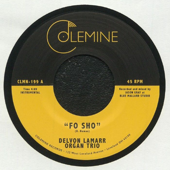 DELVON LAMARR ORGAN TRIO - Fo Sho