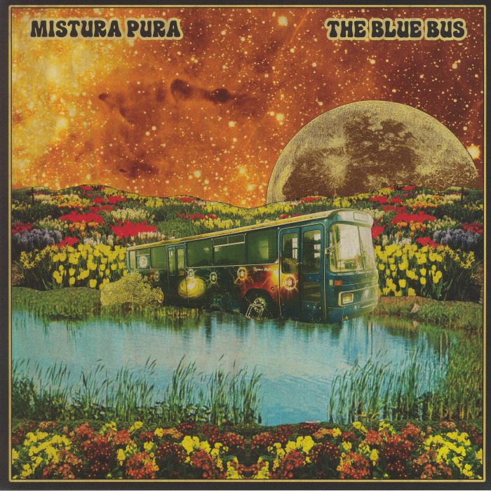 MISTURA PURA - The Blue Bus