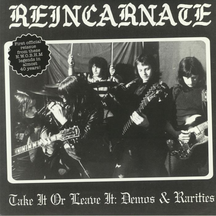 REINCARNATE - Take It Or Leave It: Demos & Rarities