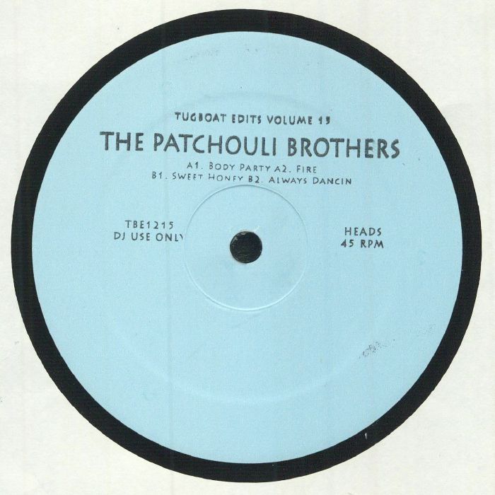 PATCHOULI BROTHERS, The - Tugboat Edits Vol 15