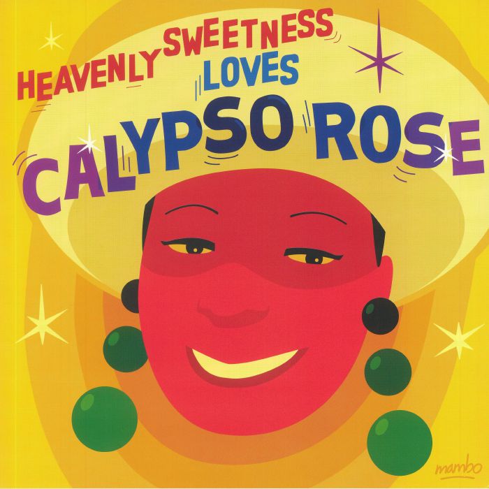 CALYPSO ROSE - Heavenly Sweetness Loves Calypso Rose